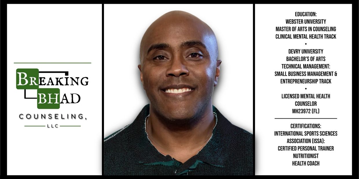 Breaking BHAD Counseling, LLC | Lead Therapist | CEO-Owner Background and Credentials. 