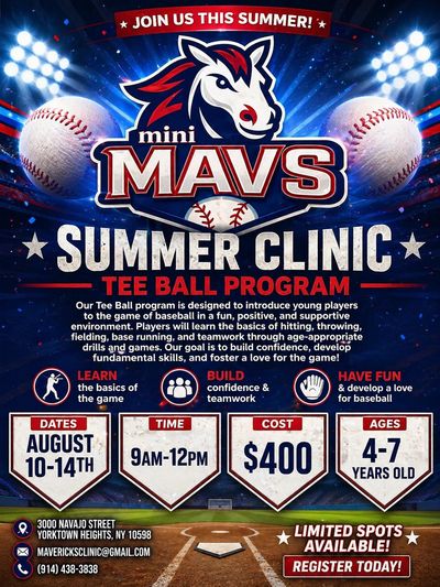 Mini Mavs Summer Clinic for Tee Ball, ages 4-7, August 10-14, $400.