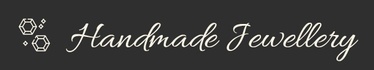 Handmade Jewellery