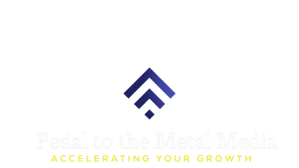 Pedal to the Metal Media
