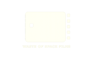 Waste of Space Films