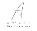 Awake 
Women's
Ministry