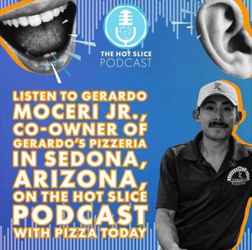 Podcast featuring Gerardo Moceri Jr., pizzeria co-owner in Sedona.