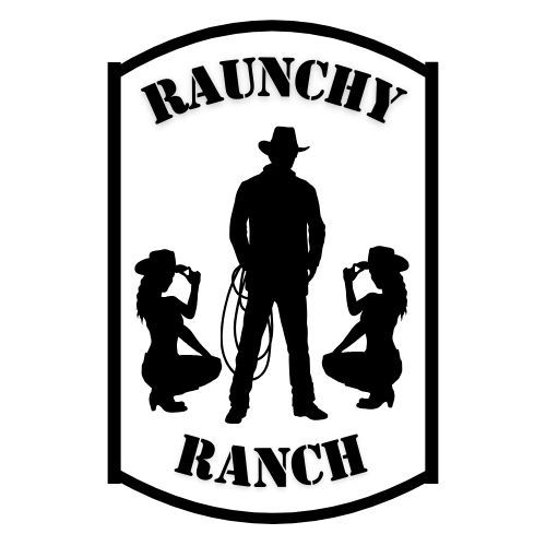 Raunchy Ranch