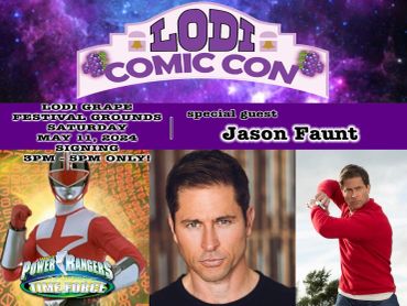 Lodi Comic Con featuring special guest Jason Faunt from Power Rangers Time Force.