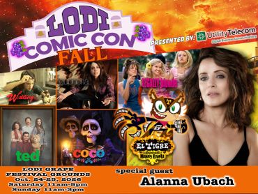 Lodi Comic Con Fall event poster featuring Alanna Ubach and various character images.