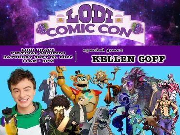 Promotional poster for Lodi Comic Con featuring special guest Kellen Goff and various animated characters.