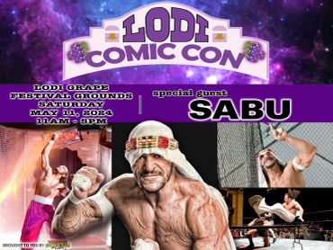 Promotional poster for Lodi Comic Con featuring special guest Sabu, a wrestling star.