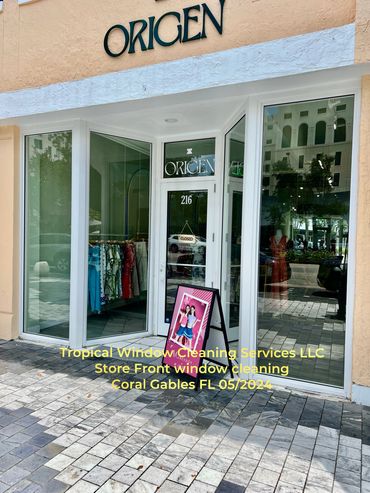 Tropical Window cleaning Services LLC 
Store Front Window Cleaning 
Coral Gables FL 05/2024