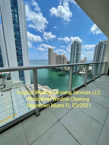 Tropical Window Cleaning Services LLC 
Residential Condominium Window Cleaning 03/2021