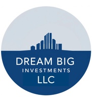 DREAM BIG INVESTMENTS, LLC.