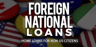 Foreign National Loans in Texas