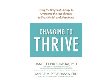 Changing to Thrive will help readers find the will power to create lasting change and thrive.