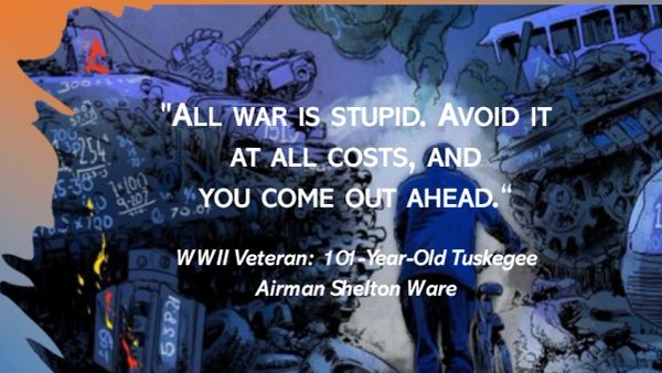 Quote on war from WWII veteran Shelton Ware with tanks in the background.