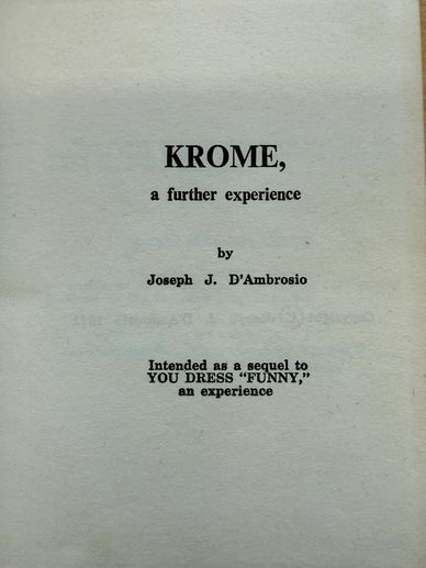 Title page of 'KROME, a further experience' by Joseph J. D'Ambrosio.