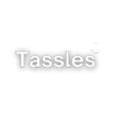 Tassles