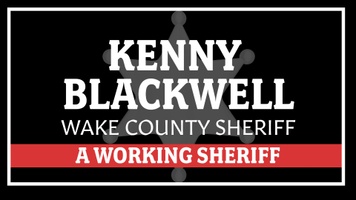Kenny Blackwell for Wake County Sheriff