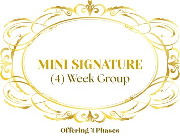 Elegant gold frame highlighting 'Mini Signature (4) Week Group' with 'Offering 1 Phases' text.