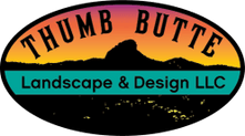 Thumb Butte Landscaping