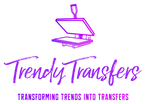 Trendy Transfers