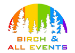 Birch & All Events