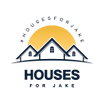 Houses for Jake