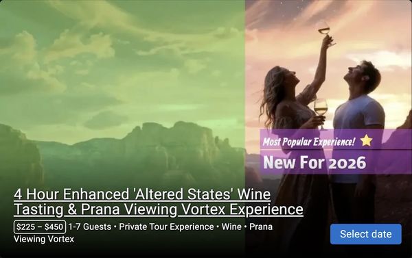 Sedona Wine & Vortex Tours - Altered States Wine Tasting and Prana Viewing Experience  Flagship Tour