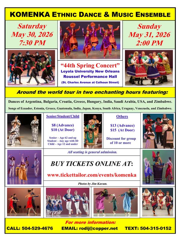 Poster for Komenka Ethnic Dance &amp; Music Ensemble's 44th Spring Concert in New Orleans, May 30-31, 2026.