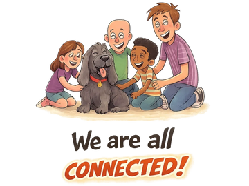 Four kids happily gathered around a big dog with the text 'We are all CONNECTED!'.