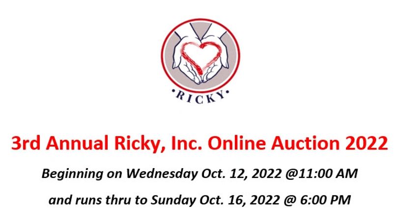 3rd Annual Ricky, Inc. Online Auction 2022 dates.