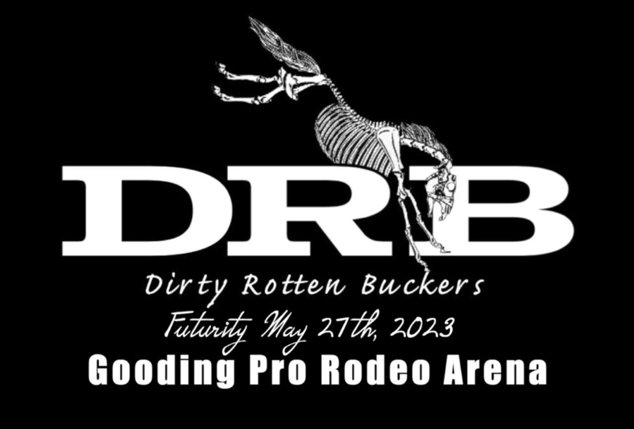 Dirty Rotten Buckers comes to Gooding!