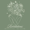      Revelations Holistic Health