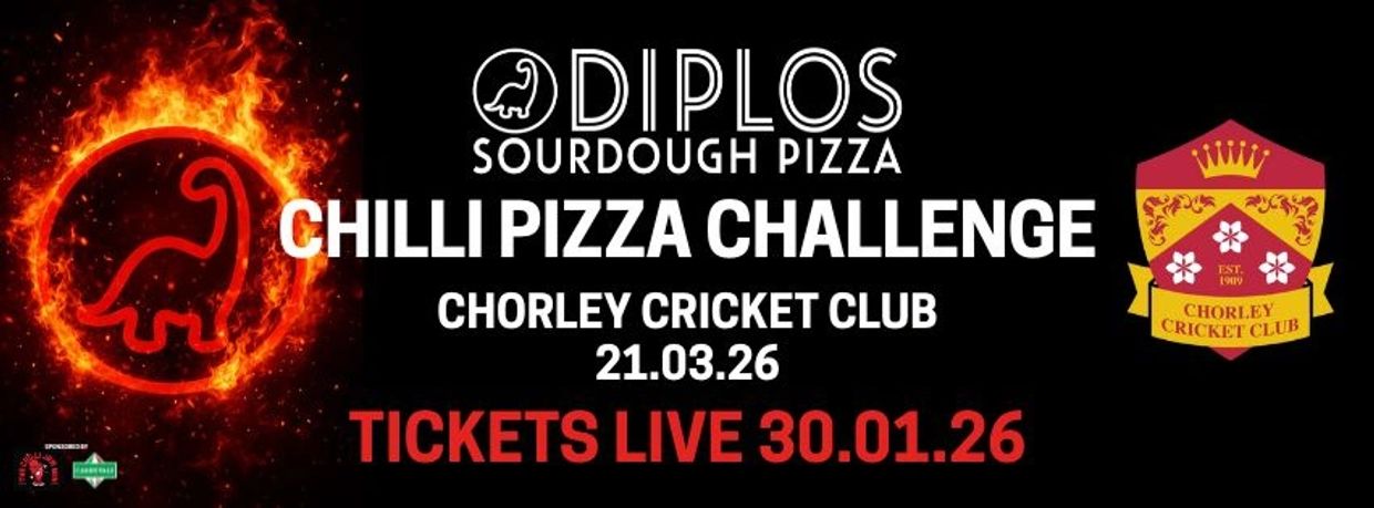 Chilli Pizza Challenge 21st March 2026 Chorley Cricket Club, Lancashire