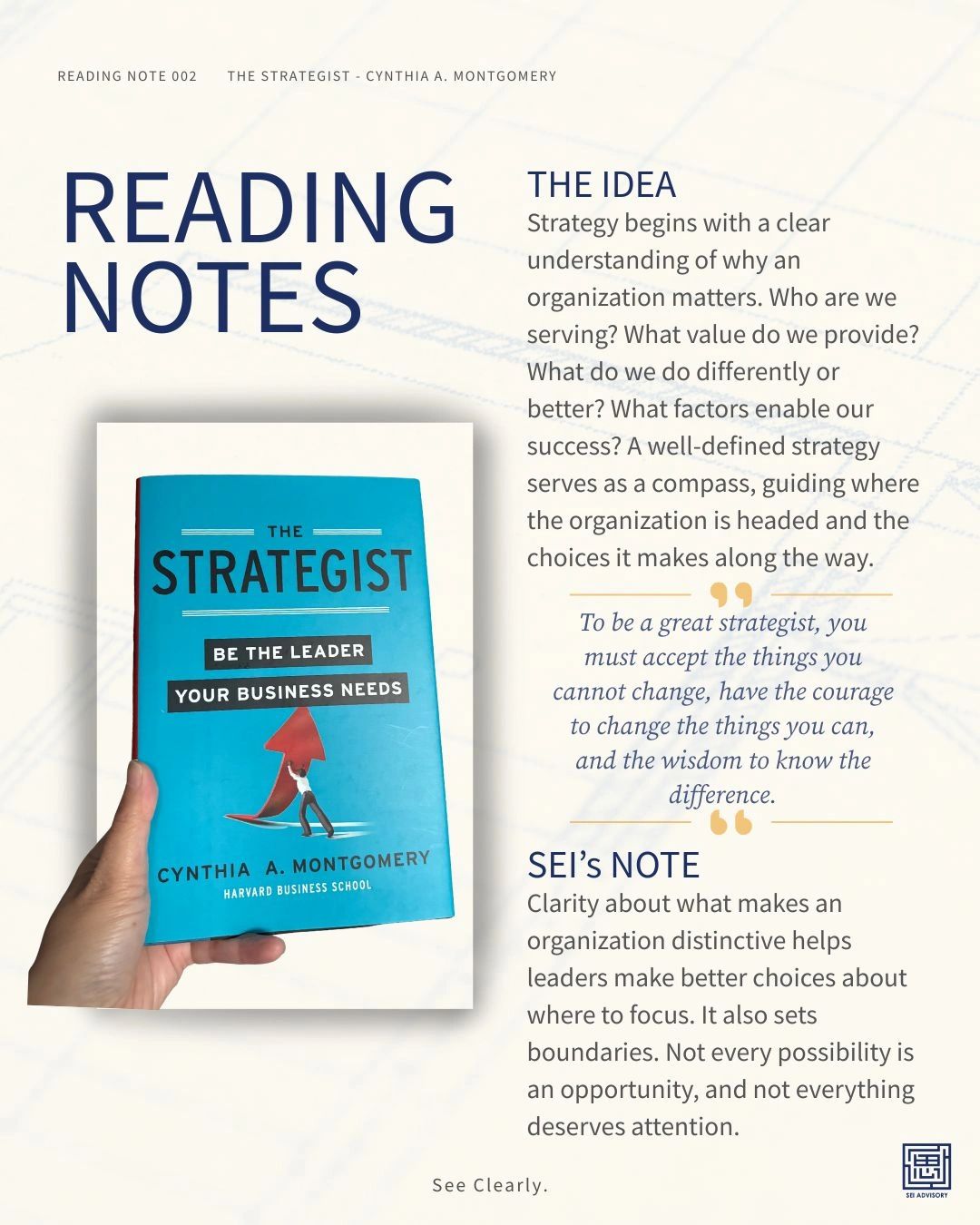 Reading notes on 'The Strategist' by Cynthia A. Montgomery about strategy and leadership.