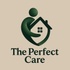 The Perfect Care