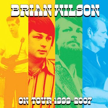Brian Wilson tour poster with colorful band member portraits from 1999 to 2007.
