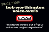 Bob Worthington Voice Overs! 
