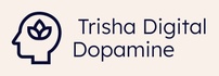  Trisha Digital Dopamine 