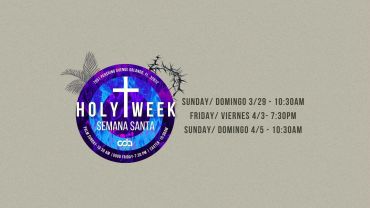 Holy Week event announcement with dates and times in English and Spanish.