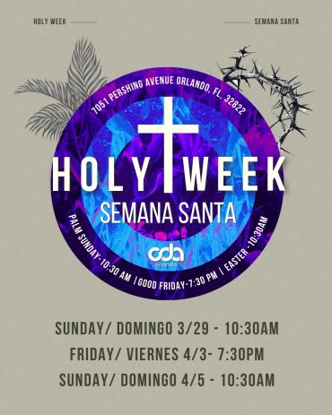 Holy Week event flyer with dates and times in English and Spanish.