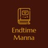 Endtime Manna
