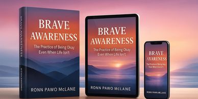Book cover of 'Brave Awareness' by Ronn Pawo McLane displayed in print, tablet, and phone formats.