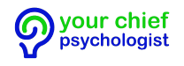 Your Chief Psychologist