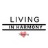Living in Harmony Mission