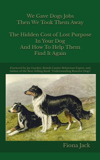 Book cover about dogs losing purpose and how to help them.