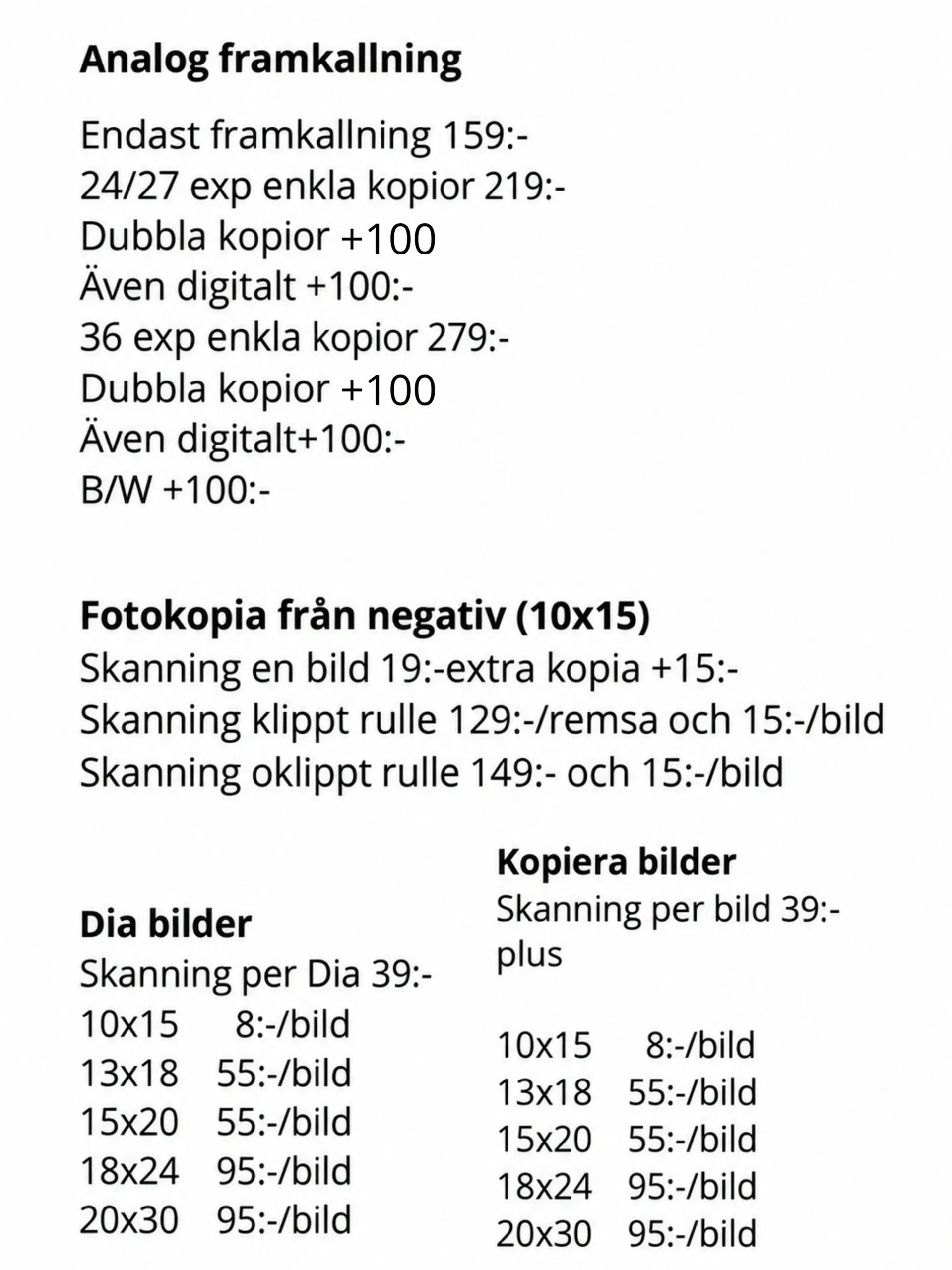 Prislista för analog och digital framkallning och kopiering av bilder.