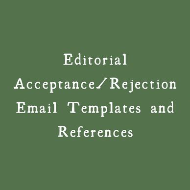 Text on a green background about editorial acceptance and rejection email templates.
