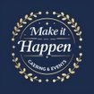 Make It Happen Catering and Events