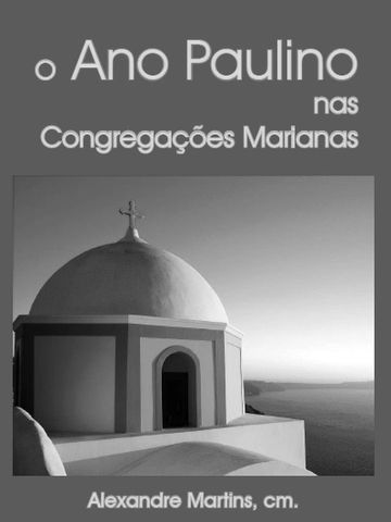 livro "O Ano Paulino nas CCMM"