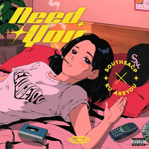 Stream SOUTHSACP - Need You (feat. Ru AREYOU) here